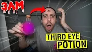 (SCARY) ORDERING THIRD EYE POTION FROM THE DARK WEB AT 3AM!! _D0 NOT OPEN YOUR THIRD EYE AT 3AM!!_