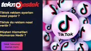 How to adjust Tiktok ad settings? How to advertise on TikTok? What is the Support Line Number?