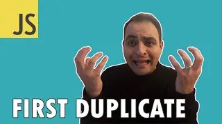 JAVASCRIPT CODING INTERVIEW QUESTIONS: First Duplicate  شرح بالعربى| Codehood