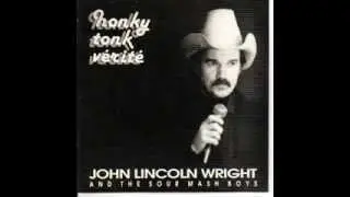 John Lincoln Wright - You Could You Would You Will