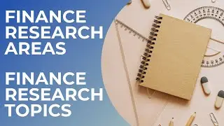 Finance Research Topics l Corporate Finance Research Topics l Research Topics in Finance and Banking