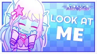 LOOK AT ME || GACHA ANIMATION MEME