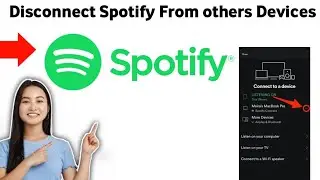 How to Disconnect Spotify From others Devices 2025
