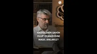 Hadislerin Sahih Olup Olmadığını Nasıl Anlarız? | Prof. Dr. Abdulaziz Bayındır
