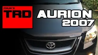 Chun's 2007 TRD Aurion