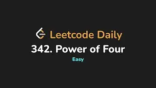 342. Power of Four | Leetcode Daily - Python