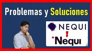 Porque NEQUI no me deja crear cuenta 2024 🤔 principales RAZONES Y SOLUCIONES