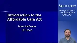 Introduction to the Affordable Care Act