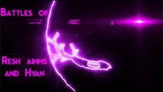 Battles Of Resh Anims and Hyan Dojo [3]