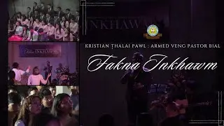 KRISTIAN ṬHALAI PAWL ARMED VENG PASTOR BIAL EVANGELICAL MEET LEH FAKNA INKHAWM -2024