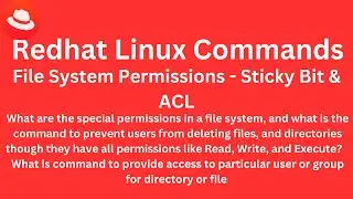 Class 9 - Redhat Linux Commands - Linux File System Permissions - Stickybit and ACL