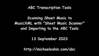 ABC Transcription Tools - Scanning Sheet Music to MusicXML with 