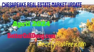 Chesapeake Real Estate Market Update April 2024