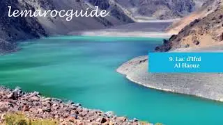 Lacs à Explorer au Maroc | بحيرات المغرب