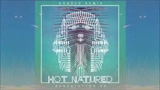 Hot Natured - Benediction (Grades Remix)