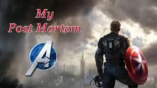Marvel Avengers: My Post Mortem