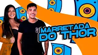 CIEL FARRA - MARRETADA DO THOR