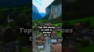 Top 100 places to visit in Europe #4 