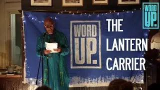 Word Up | The Lantern Carrier