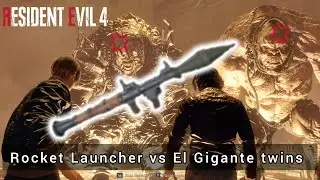Infinite rocket launcher vs El Gigante Twins | Resident Evil 4 remake