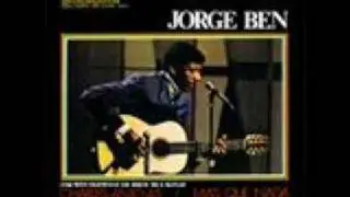 Jorge Ben - Salve Se Quem Puder