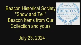 Beacon Historical Society 7 23 24