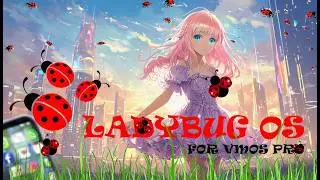 VMOS Pro VIP ROM | Ladybug ROM Android 7 64Bit