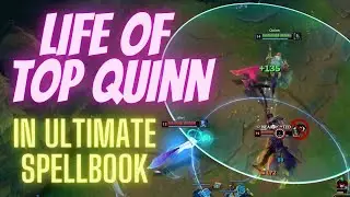 Life of Top Quinn | Ultimate Spellbook