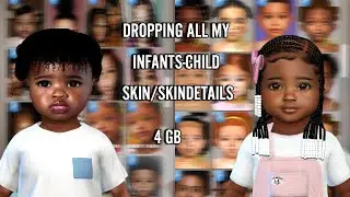DROPPING ALL MY INFANTS-CHILD SKIN/SKINDETAILS