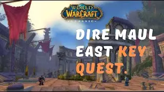 DIRE MAUL EAST - QUEST KEY