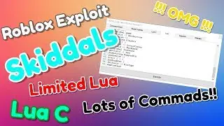 NEW Roblox Exploit: Skidals | Level 6 | Limited Lua, Lua C, Lots of commands!!! | WORKING!!!