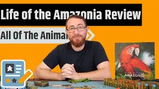 Life Of The Amazonia Review - Bag Building Your Way To The Perfect Ecosystem