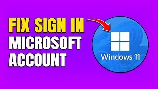 How To Fix Microsoft Account Sign In Problems