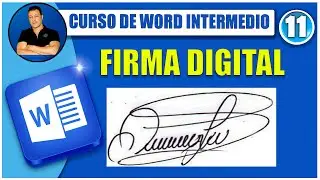 🔵 Como hacer una firma digital en WORD y PDF | CURSO DE WORD INTERMEDIO