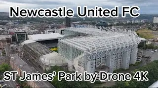 Newcastle United ST James' Park by Drone 4K