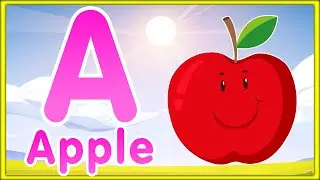 A for Apple Song | Learn the Alphabet | ABC Nursery Rhymes