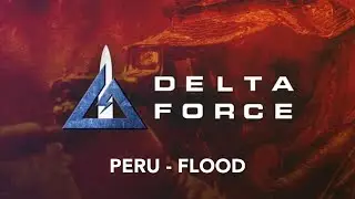 Delta Force - Peru - Mission 2 - Flood