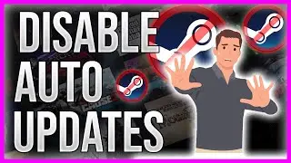 How to Disable Auto-updates in Steam (2023)