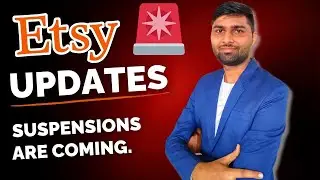🚨 BREAKING: Understanding Everything You Need To Know About Etsy's Policy Update