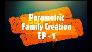 Parametric Revit Family creation EP-1 || Extrusion Command