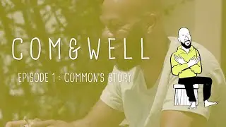 Com + Well: Introduction
