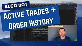 Algo Stock Trading Bot - TD Ameritrade Order History Updates Active Trades