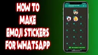 How to make emoji stickers for whatsapp?