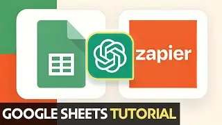Zapier and ChatGPT For Google Sheets: OpenAI For Creating Excel Sheets | Tutorial