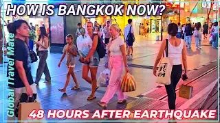 Bangkok NOW Is It Safe to Travel after EarthQuake? 🇹🇭 Thailand