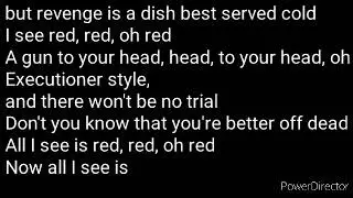 I See Red Everybody Loves an Outlaw lyrics