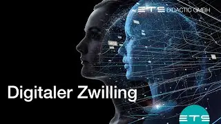 Digitaler Zwilling | Digital twin – ETS DIDACTIC
