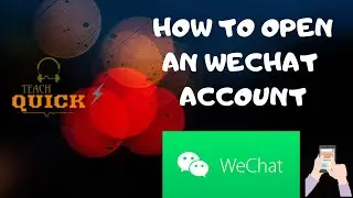 HOW TO CREATE WECHAT ACCOUNT | Create WECHAT ACCOUNT 2020 |