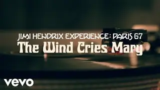 The Jimi Hendrix Experience - The Wind Cries Mary (Live In Paris, October 9, 1967)