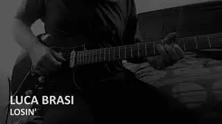 Luca Brasi - Losin' - Guitar Solo Cover